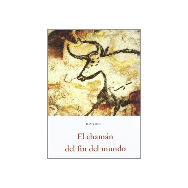 EL CHAMÁN DEL FIN DEL MUNDO